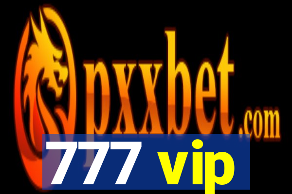 777 vip